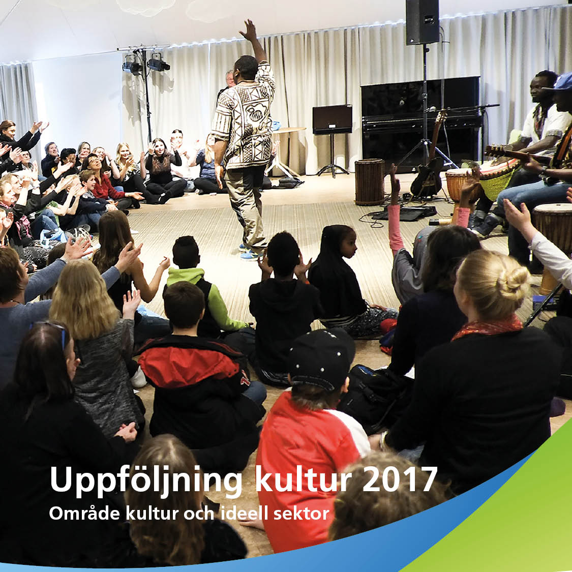 Rapporten Uppföljning kultur 2017