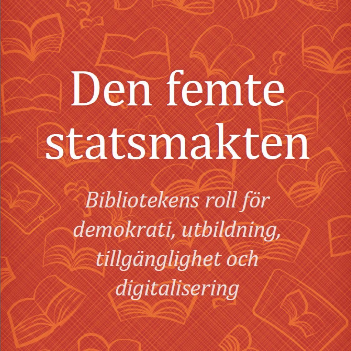 Den femte statsmakten